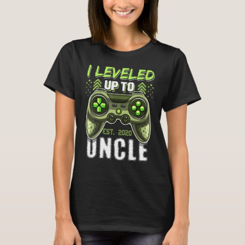 I Leveled Up To Uncle 2020 First Time Unclevideo G T_Shirt