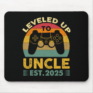 I Leveled Up To Uncle 2025 I'm Going To Be Uncle 2 Mouse Pad