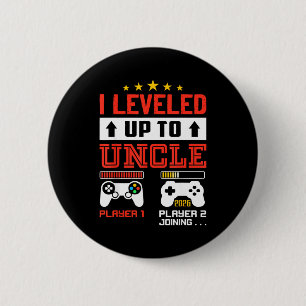 I Leveled Up To Uncle 2026 I'm Going To Be Uncle 2 Button