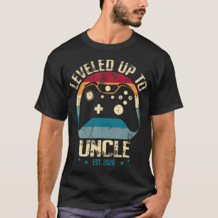 I Leveled Up To Uncle 2026 Promoted To First Time T-Shirt