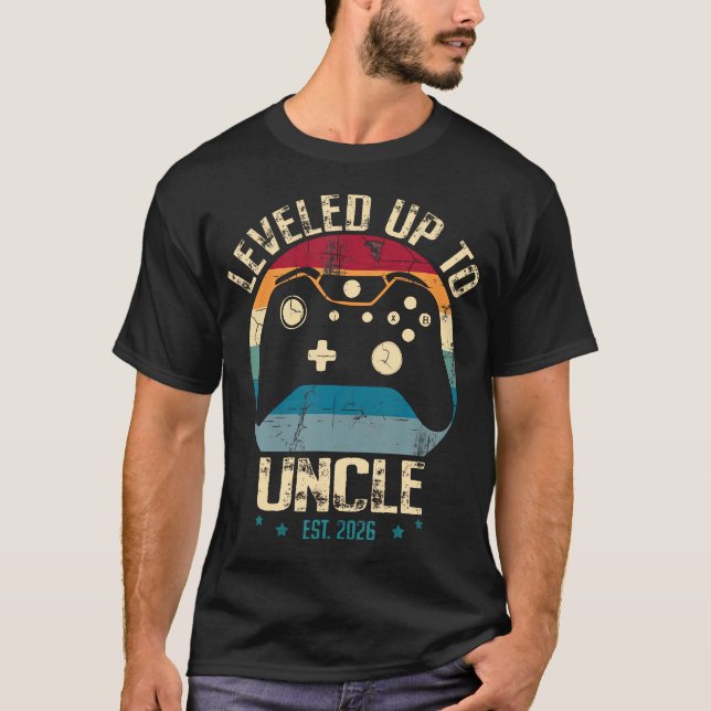 I Leveled Up To Uncle 2026 Promoted To First Time  T-Shirt (Front)