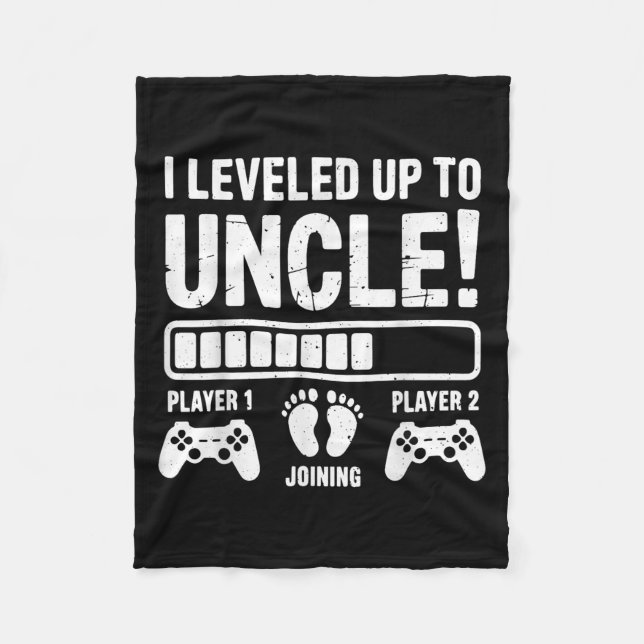I Leveled Up To Uncle Gaming Men  Fleece Blanket (Front)