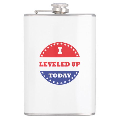 I Leveled Up Today Flask