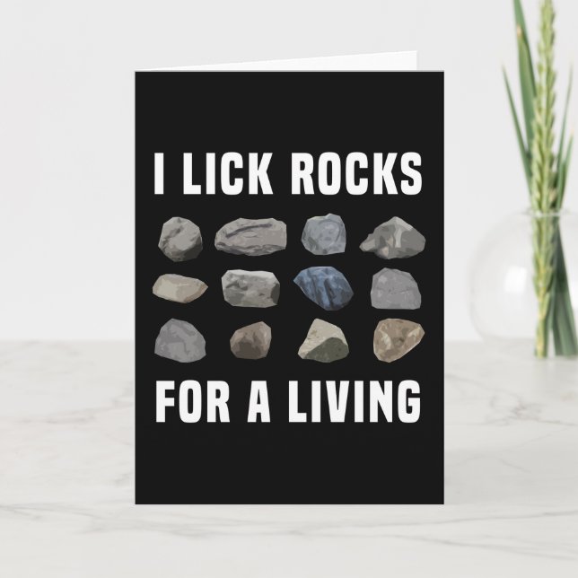 I lick Rocks for a Living Geologist Gift Card (Front)