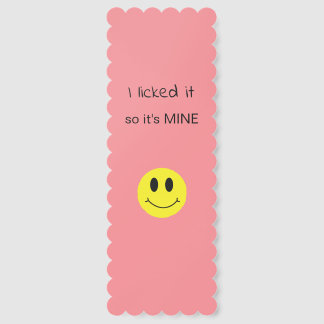 I Licked It So It's Mine Heart Bookmarks