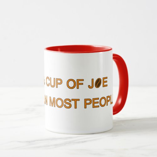 I like a cup of joe more  Funny Coffee Slogans