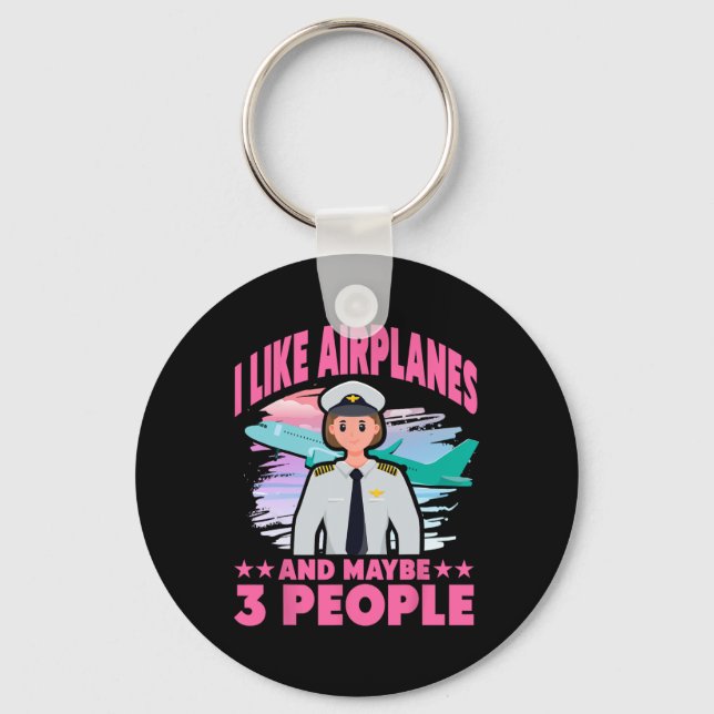 I Like Airplanes And Maybe 3 People  Keychain (Front)