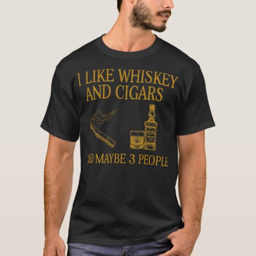 I like and Cigars Funny T_Shirt