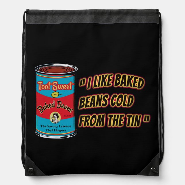 I Like Baked Beans Cold From The Tin Drawstring Bag (Front)