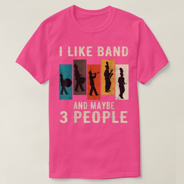 I Like Band And Maybe 3 People Funny Tuba Music  T-Shirt (Design Front)