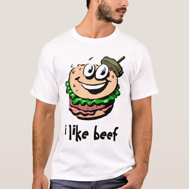 I like Beef! T-Shirt (Front)