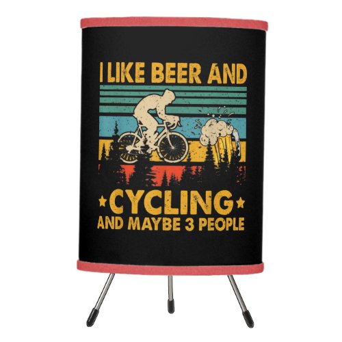 I Like Beer And Cycling Maybe 3 People Funny Drink Tripod Lamp