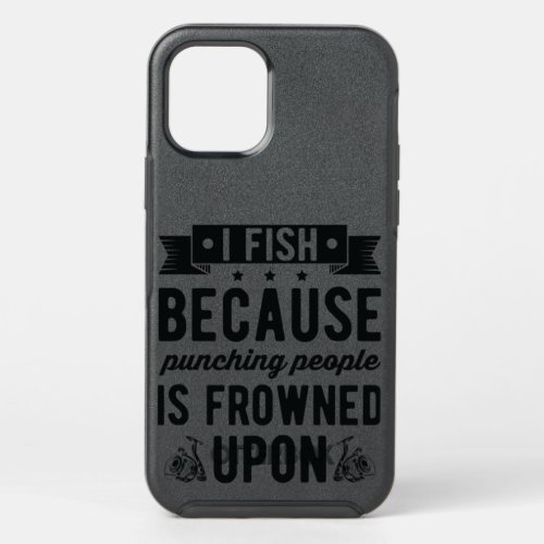 I like beer and fishing and maybe 3 people OtterBox symmetry iPhone 12 pro case
