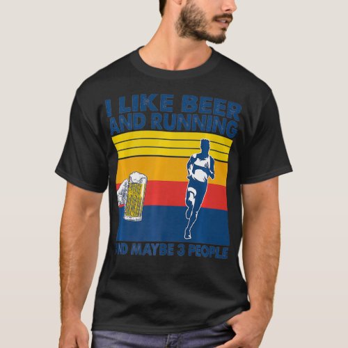 I Like Beer And Running And Maybe 3 People Retro V T_Shirt
