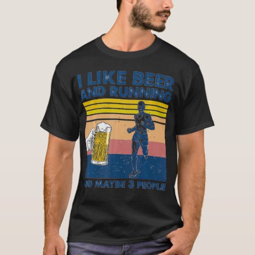 I Like Beer And Running And Maybe 3 People Retro V T_Shirt