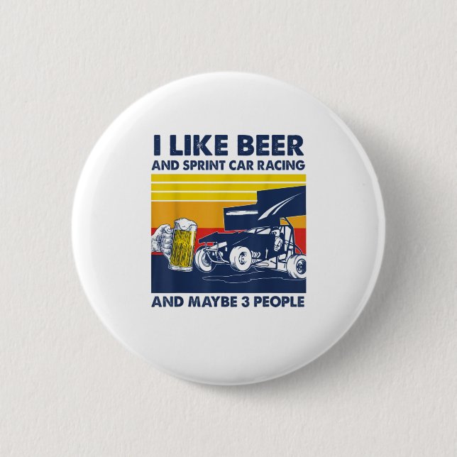 I like beer and sprint car racing and m button (Front)