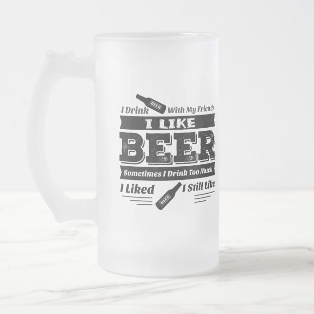 I LIKE BEER - Frosty Mug - Judge Kavanaugh Quotes (Left)