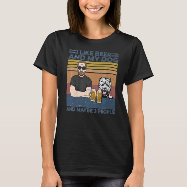 I Like Beer My Dog and Maybe 3 People  Dog T-Shirt (Front)