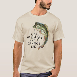 I like Big Bass Funny Fishing T-Shirt
