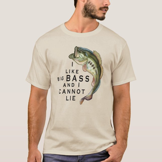 I like Big Bass Funny Fishing T-Shirt (Front)