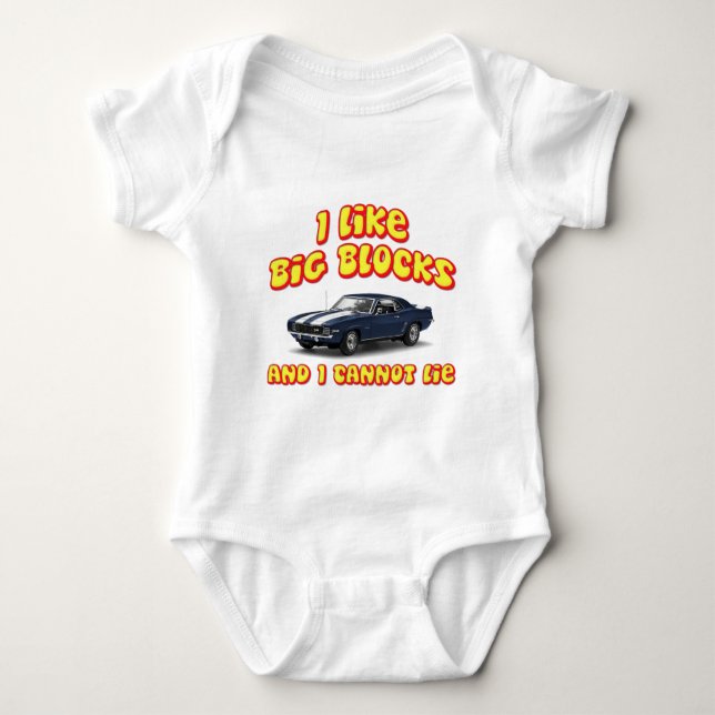 I Like Big Blocks And I Cannot Lie Chevy Camero Baby Bodysuit (Front)