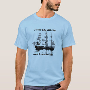 I like big boats T-Shirt