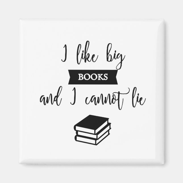I like big books, fridge magnet (Front)