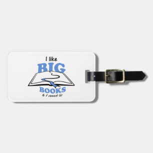 I like Big Books Luggage Tag