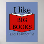 I Like Big Books Poster at Zazzle
