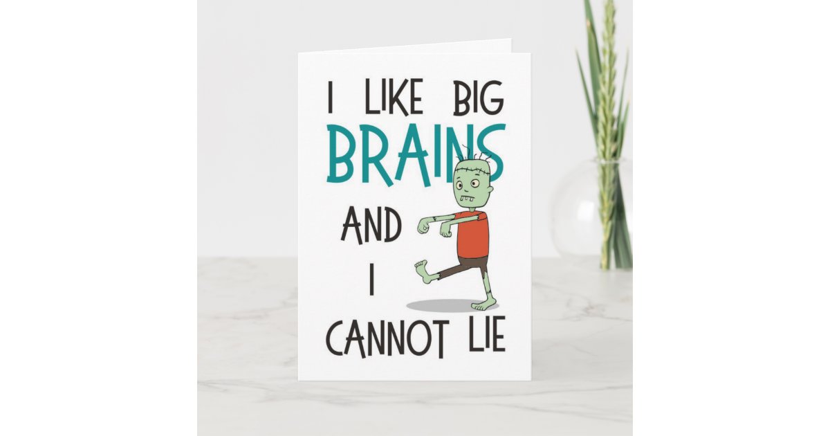 "I Like Big Brains" Cute Zombie Halloween Card | Zazzle
