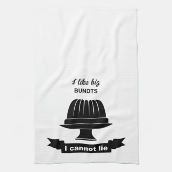 I Like Big Bundts Kitchen Towel by Home_Suite_Home at Zazzle