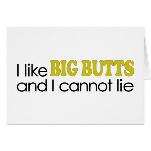 I Like Big Butts Cards (Front Horizontal)