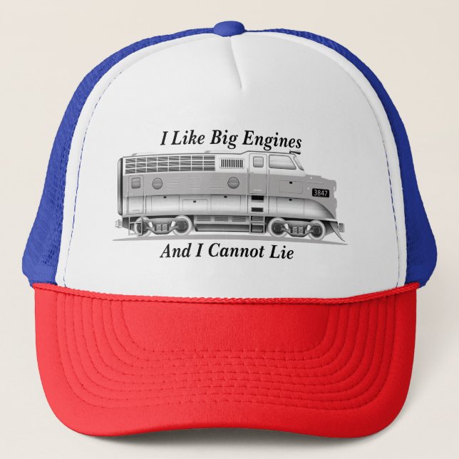 I Like Big Engines (Trains) Cannot Lie Railroad Trucker Hat (Front)