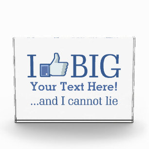 I Like Big Personalized with Your Text Creation Award