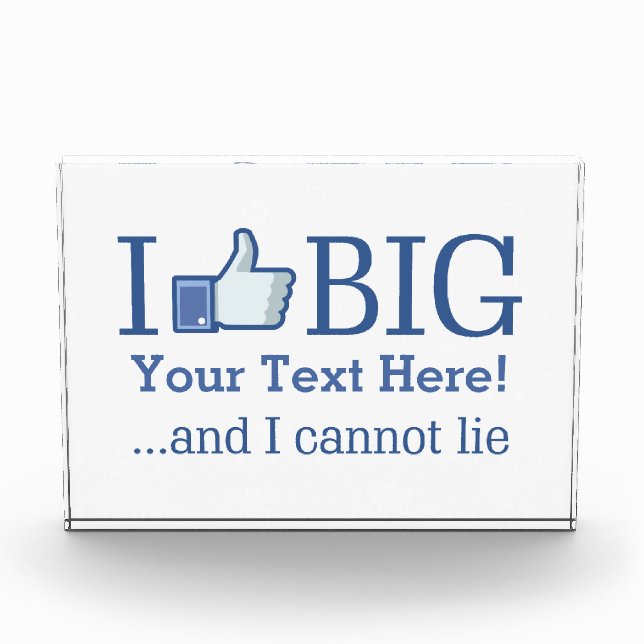 I Like Big Personalized with Your Text Creation Award (Front)