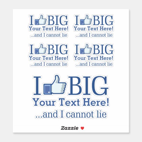 I Like Big Personalized Your Text Easily Sticker