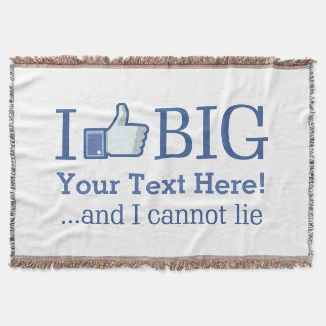I Like Big Personalized Your Text Easily Throw Blanket (Front)