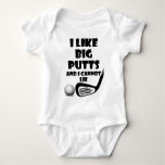 I Like Big Putts And I Cannot Lie Baby Bodysuit at Zazzle