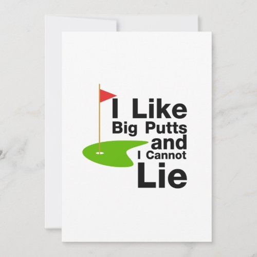 I Like Big Putts And I Cannot Lie Golf Funny Golf