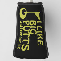 Funny Golf Club Covers for Putter, I Like Big Putts and I Cannot Lie  headcovers, Funny