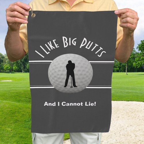 I Like Big Putts Golf Humor Fun Gray White Golf Towel