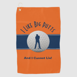 I Like Big Putts Golf Humor Fun Orange Blue Golf Towel