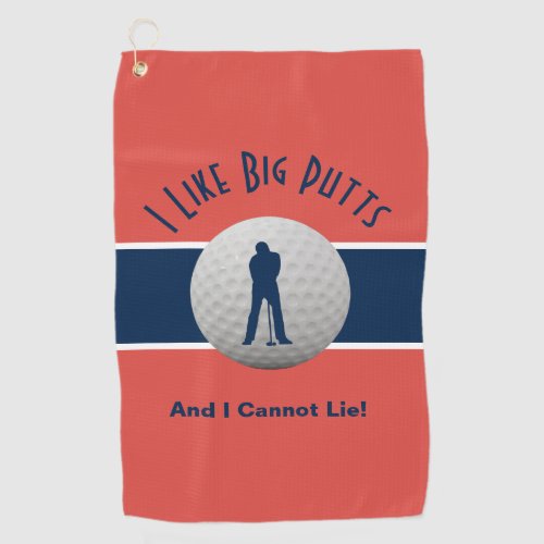 I Like Big Putts Golf Humor Fun Red Blue Golf Towel