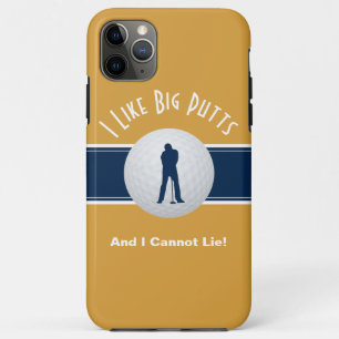 I Like Big Putts Golf Humor Fun Yellow Blue iPhone 11 Pro Max Case
