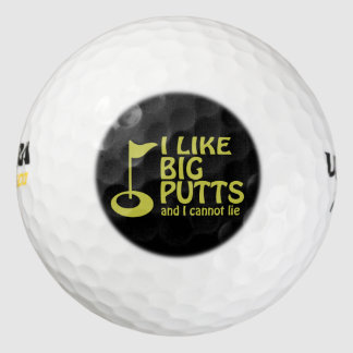 I Like Big Putts Golfing Humor Golf Balls