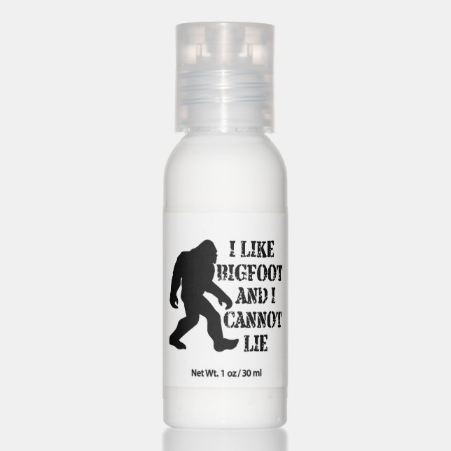I like Bigfoot and I cannot Lie        Hand Lotion (Front)