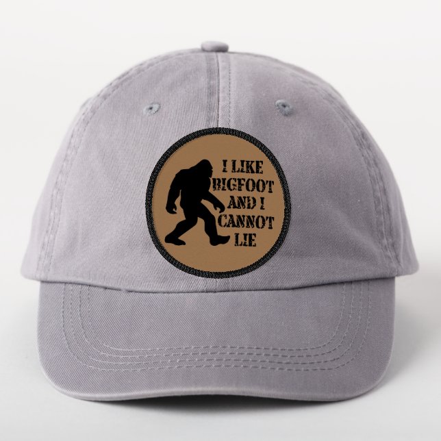 I like Bigfoot and I cannot Lie       Patch (On Headwear)