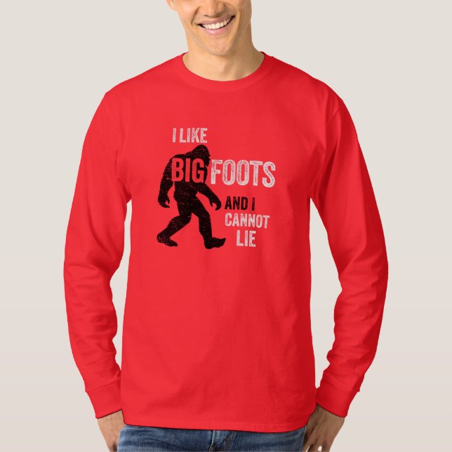 I Like BIGFOOTS T-shirt (Front)