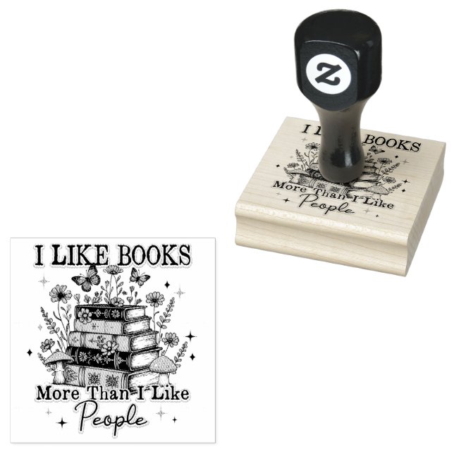 I Like Books More Than....  Rubber Stamp (Stamped)
