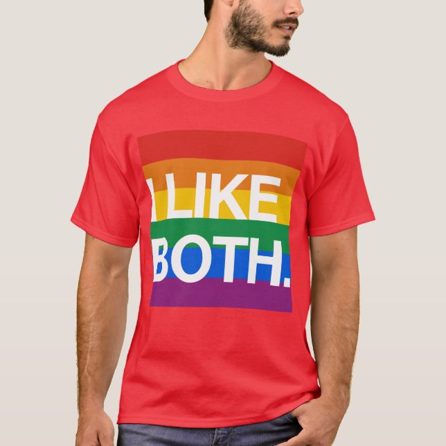 I LIKE BOTH T-Shirt (Front)